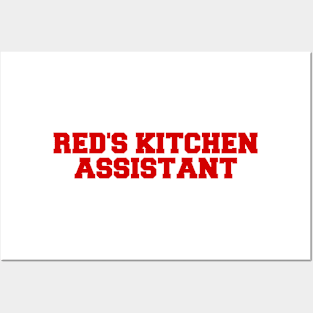 Red's Kitchen Assistant Posters and Art